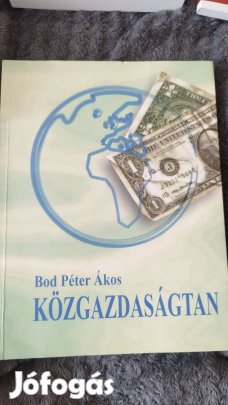 Bod Péter Ákos: Közgazdaságtan