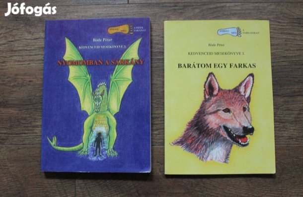 Böde Péter - Nyomodban a sárkány , Barátom egy farkas