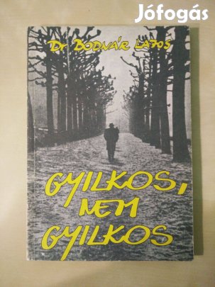 Bodnár Lajos - Gyilkos, nem gyilkos