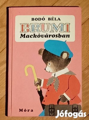 Bodó Béla Brumi Mackóvárosban