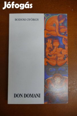 Bodosi György : Don Domani