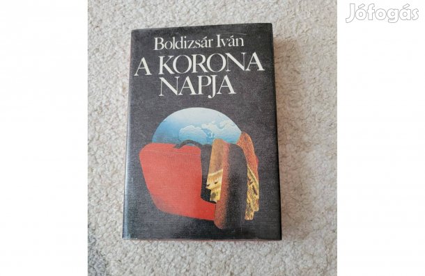 Boldizsár Iván A korona napja