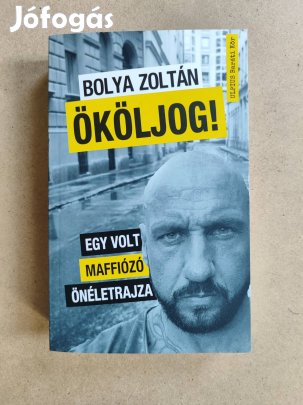 Bolya Zoltán - Ököljog