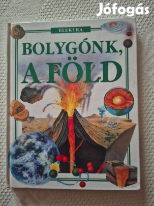Bolygónk, a Föld Elektra Kiadó ismeretterjesztő album