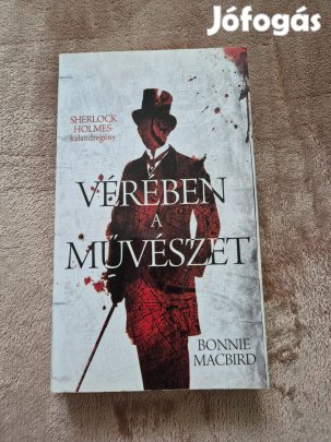 Bonnie Macbird - Vérében a művészet