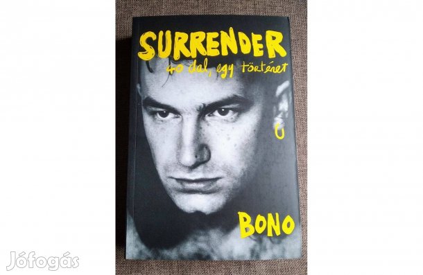 Bono Surrender 40dal, egy történet olvasatlan Új Sok Mást Is Hirdetek