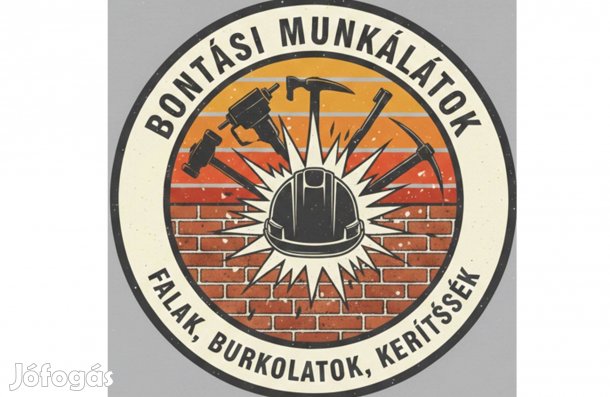 Bontási munkálatok