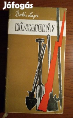 Borbás Lajos - Közkatonák
