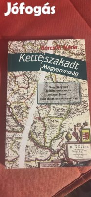 Börcsök Mária: Kettészakadt Magyarország