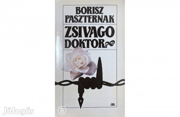 Borisz Paszternák: Zsivago doktor - - - (Csak személyesen!)