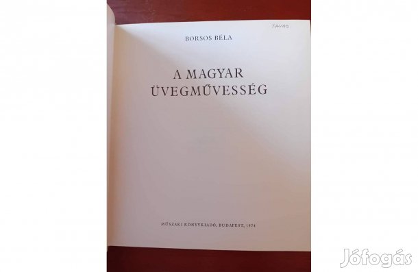 Borsos Béla: A magyar üvegművesség