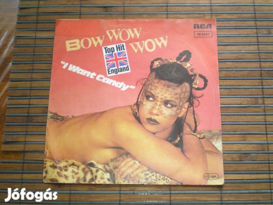 Bow Wow Wow - I Want Candy bakelit kislemez 1981