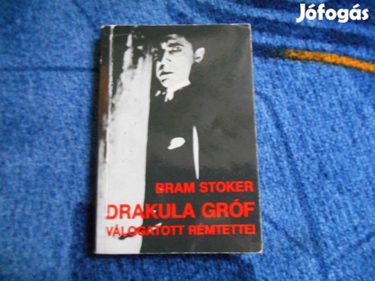 Bram Stoker:Drakula gróf válogatott rémtettei