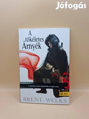 Brent Weeks: A tökéletes Árnyék