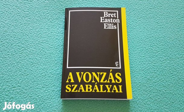 Bret Easton Ellis: A vonzás szabályai könyv