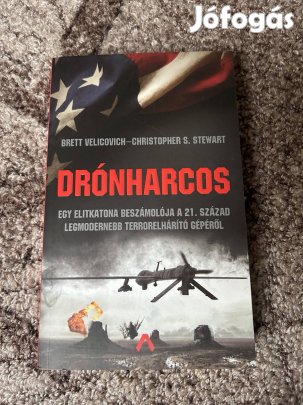 Brett Velicovich ? Christopher S. Stewart: Drónharcos