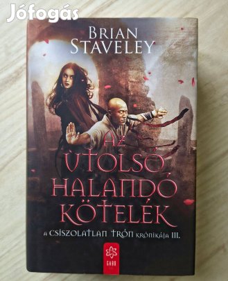 Brian Staveley: Az utolsó halandó kötelék