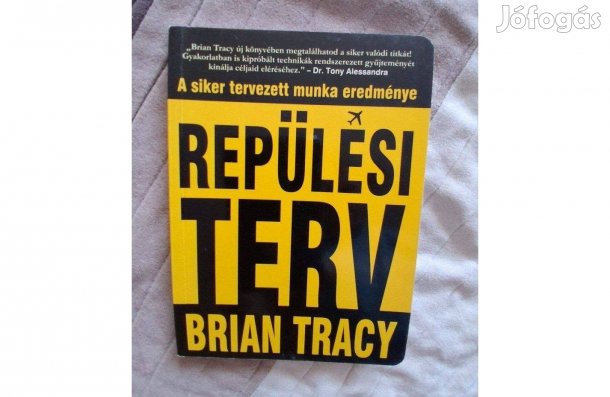 Brian Tracy - Repülési terv