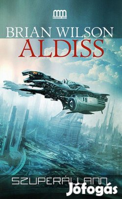 Brian W. Aldiss Szuperállam