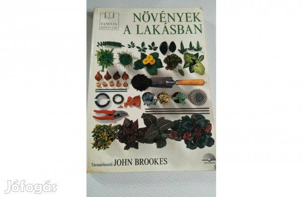 Brookes John: Növények a lakásban c. könyv eladó!