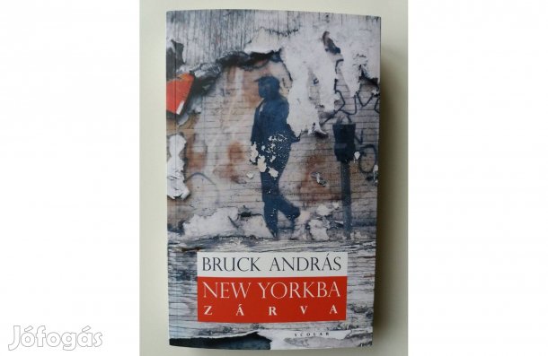 Bruck András: New Yorkba zárva