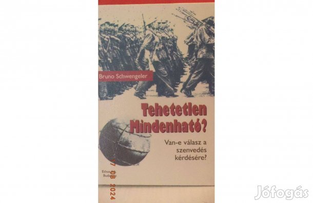 Bruno Schwengler: Tehetetlen Mindenható?