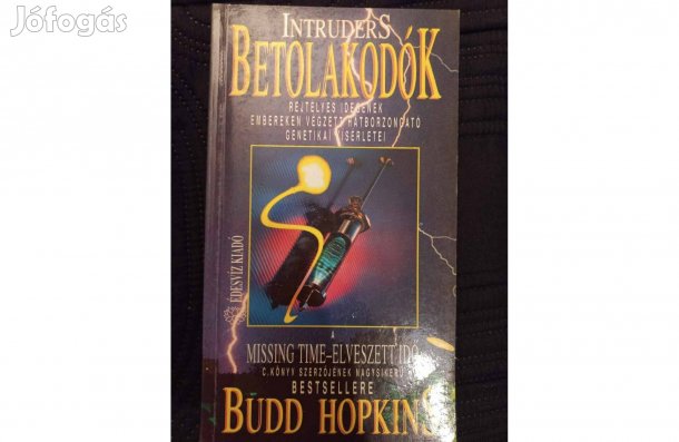 Bud Hoppkins Betolakodók könyv