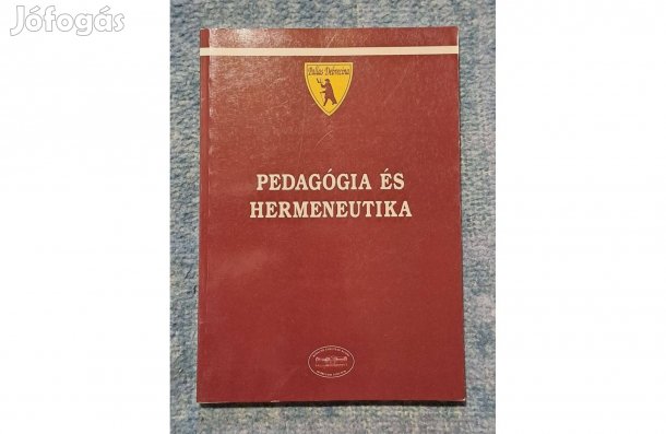 Buda András Pedagógia és hermeneutika Pallas Debrecina 10. kötet B1