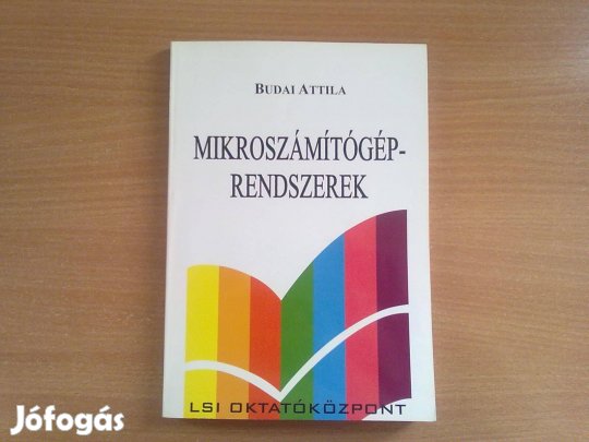 Budai Attila: Mikroszámítógép - rendszerek