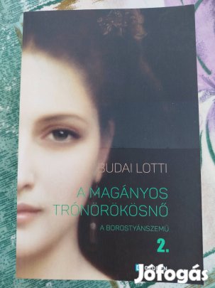 Budai Lotti - A magányos trónörökösnő 2