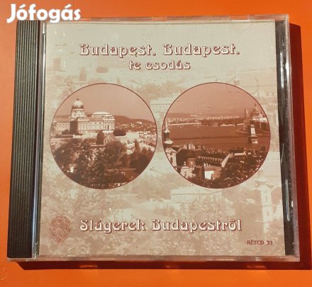 Budapest, Budapest te csodás - Slágerek Budapestről CD