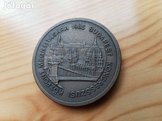 Budapesti Kongresszusi Központ Megnyitása 1985-ös bronz ér