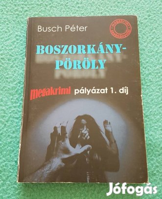 Busch Péter: Boszorkánypöröly könyv