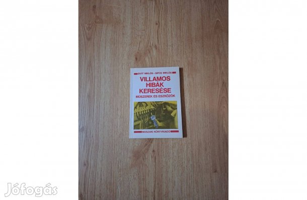 Byff Miklós - Sipos Miklós: Villamos hibák keresése