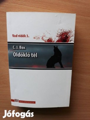 C.J.Box : Öldöklő TÉL