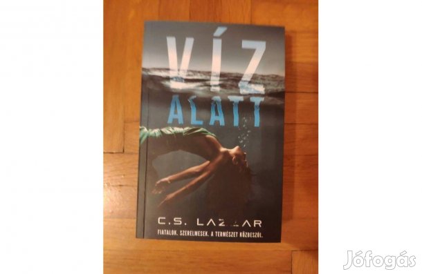 C.S. Lazzar - Víz alatt (könyv)