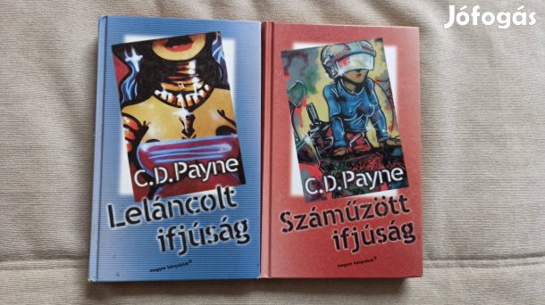 C. D. Payne - (Nick Twisp naplója 2-3) Leláncolt ifj / Száműzött ifj