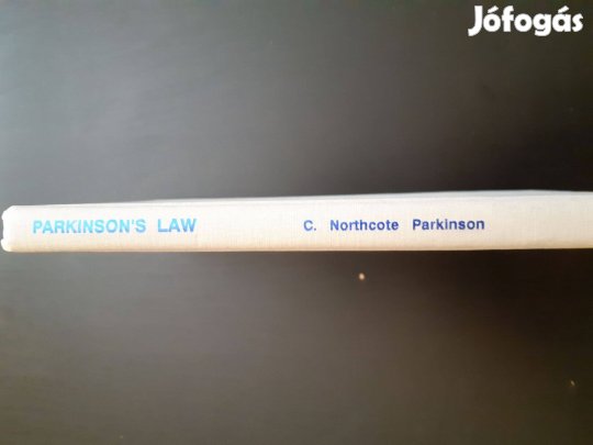 C. Northcote Parkinson: Parkinsons Law and other Studies in