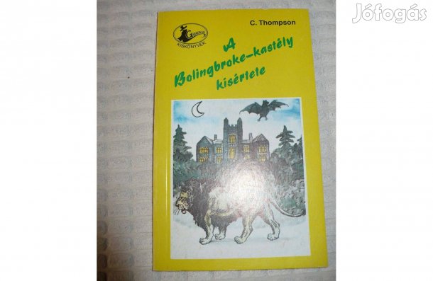 C. Thompson: A Bolingbroke-kastély kísértete