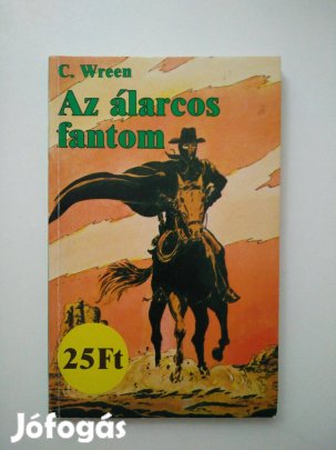 C. Wreen - Az álarcos fantom