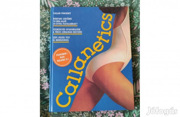 Callan Pinckney - Callanetics (jó állapotú könyv)