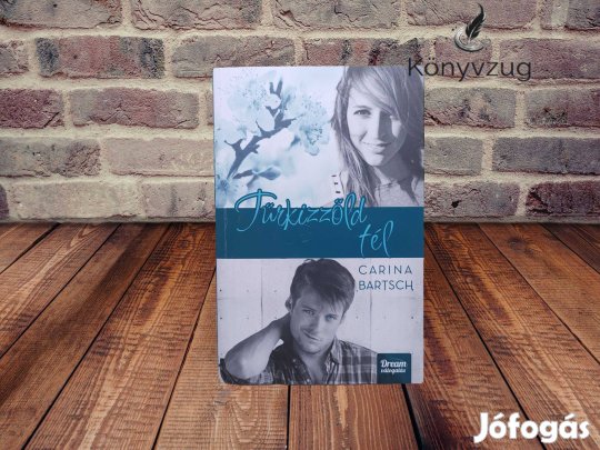 Carina Bartsch - Türkizzöld tél