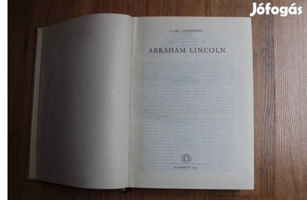 Carl Sandburg - Abraham Lincoln