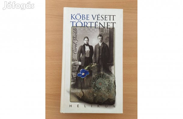 Carol Shields: Kőbe vésett történet című könyv