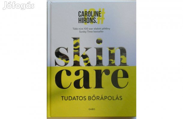 Caroline Hirons - Skin care könyv (új, fóliás)