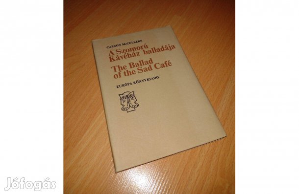 Carson Mccullers A szomorú kávéház balladája angol-magyar nyelven lapo
