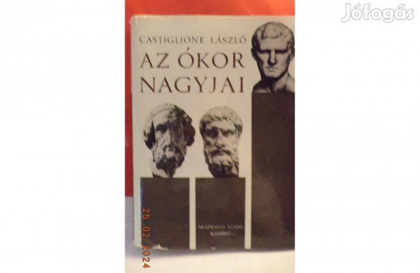 Castiglione László: Az ókor nagyjai