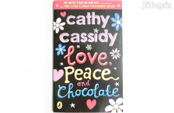 Cathy Cassidy - Love, peace and chocolate angol könyv