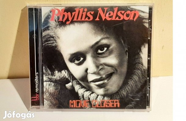 Cd Phyllis Nelson Move Closer