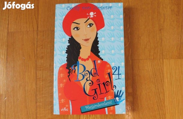 Cecily von Ziegesar - Bad Girl 4